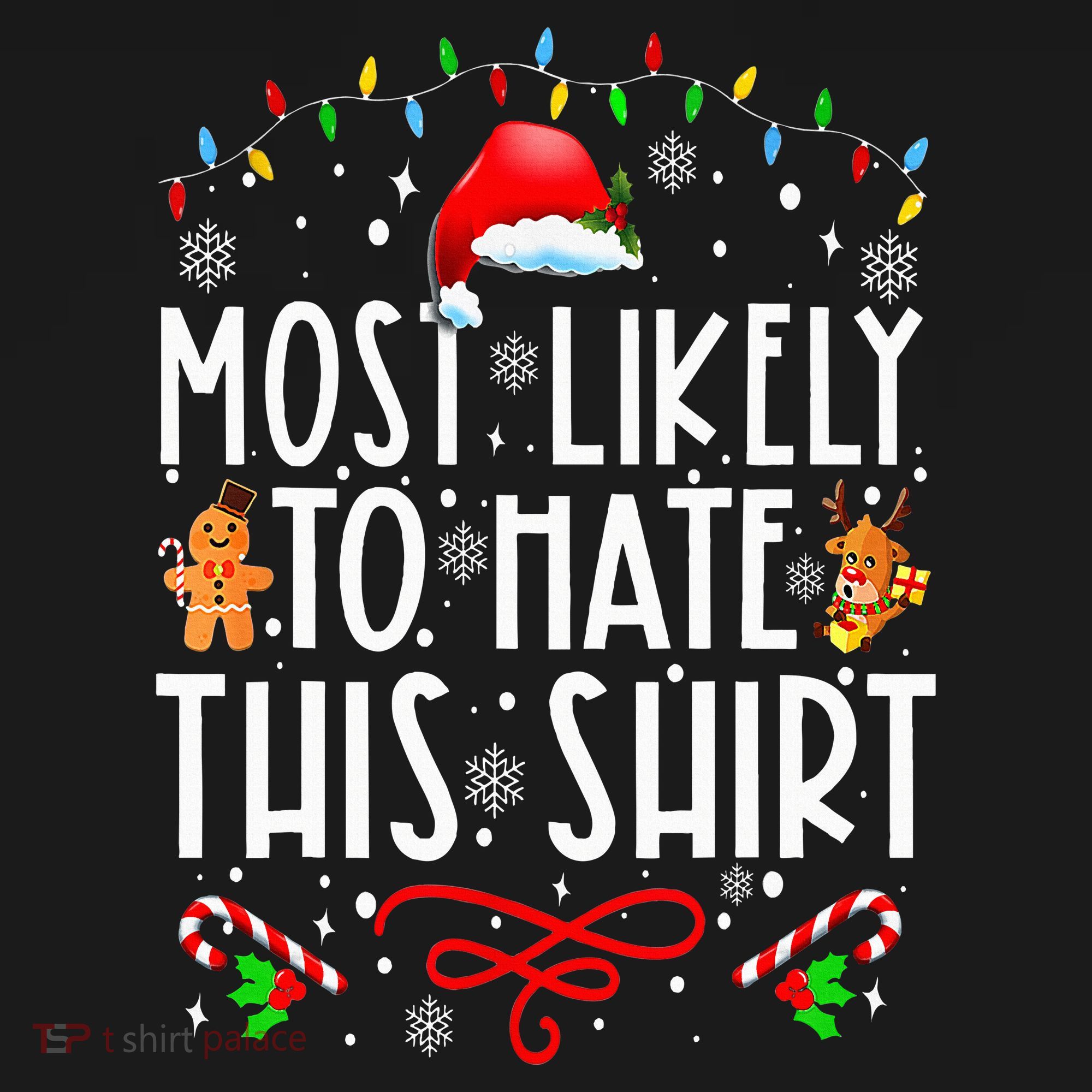 Most Likely To Hate This Family Christmas Pajamas Women's T-Shirt