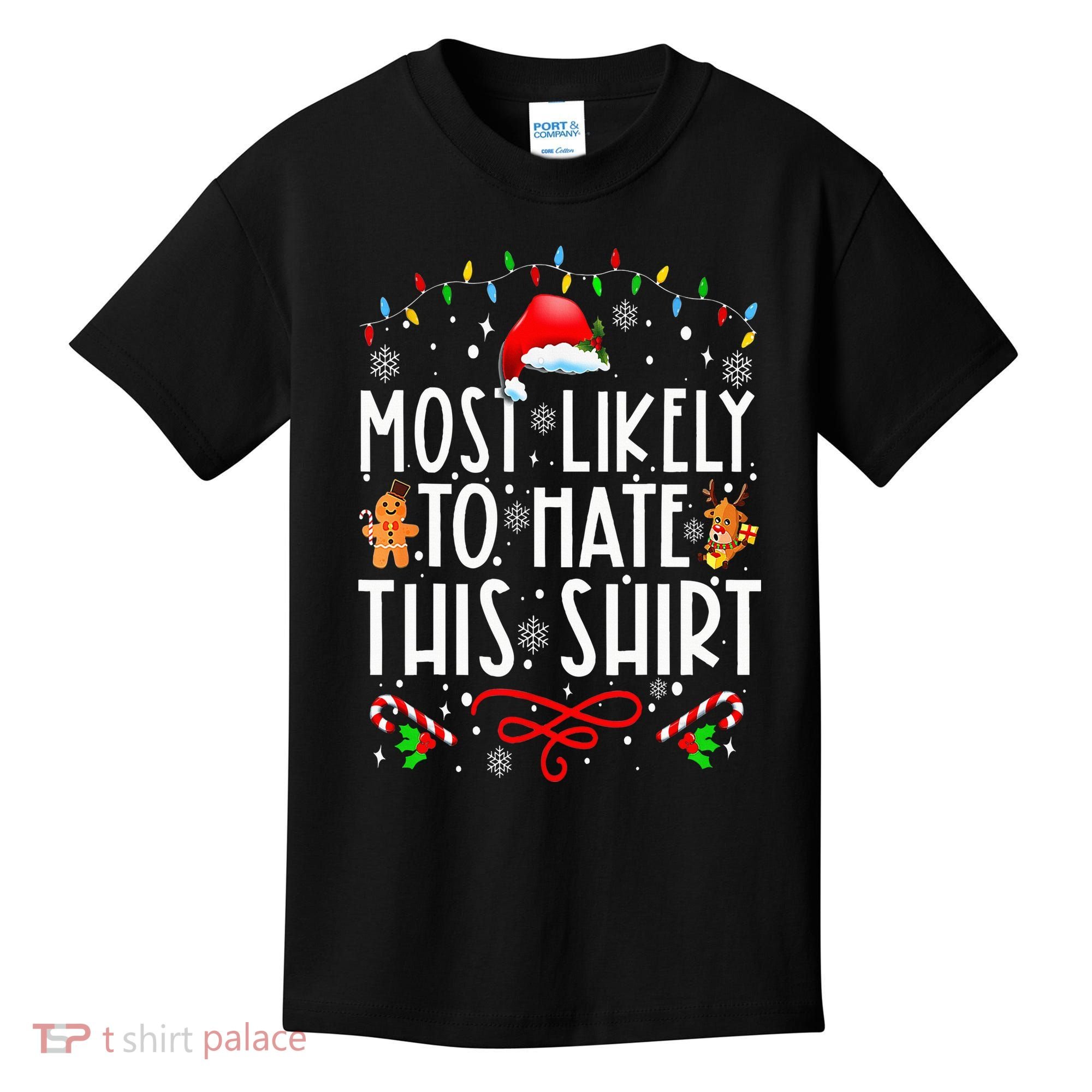Most Likely To Hate This Family Christmas Pajamas Kids T-Shirt