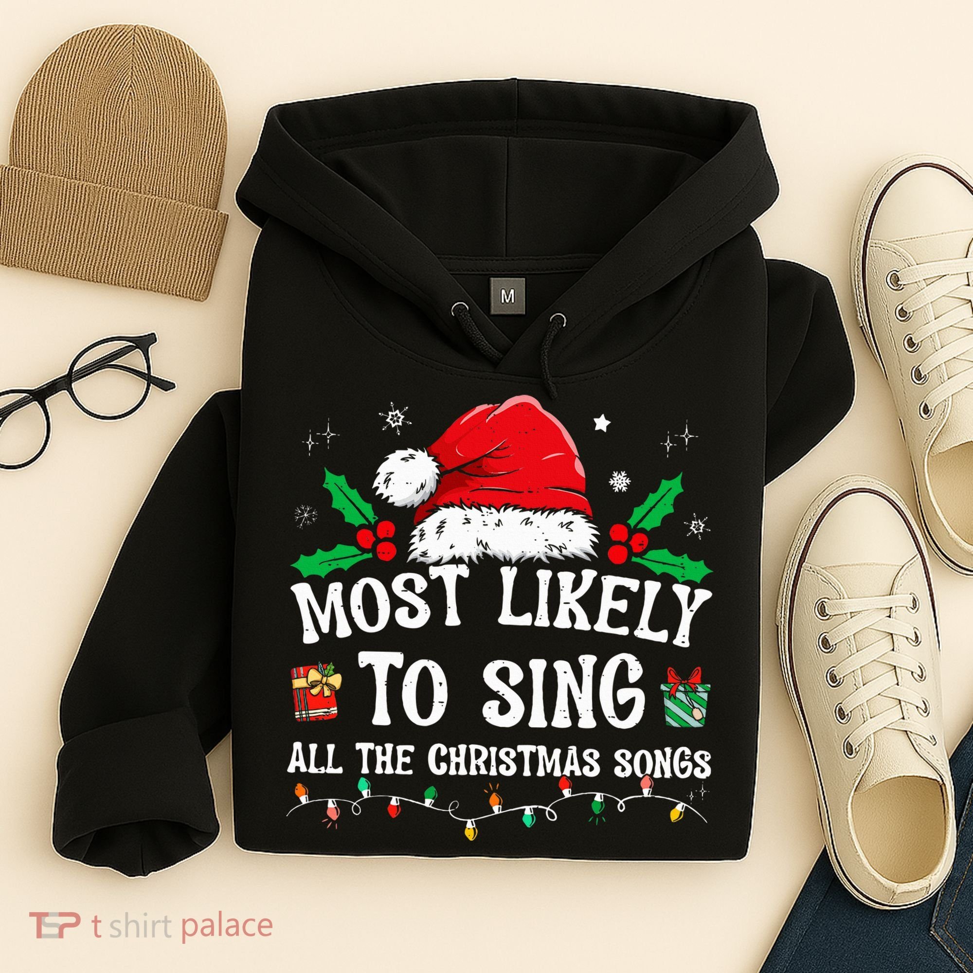 Most Likely To Sing All The Christmas Songs Hoodie