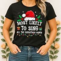 Most Likely To Sing All The Christmas Songs Women's T-Shirt thumb 2