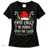 Most Likely to Drink With The Elves Funny Family Christmas Women's T-Shirt thumb 0