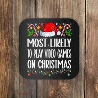 Most Likely To Play Video Games On Christmas Funny Pajamas Coaster thumb 0