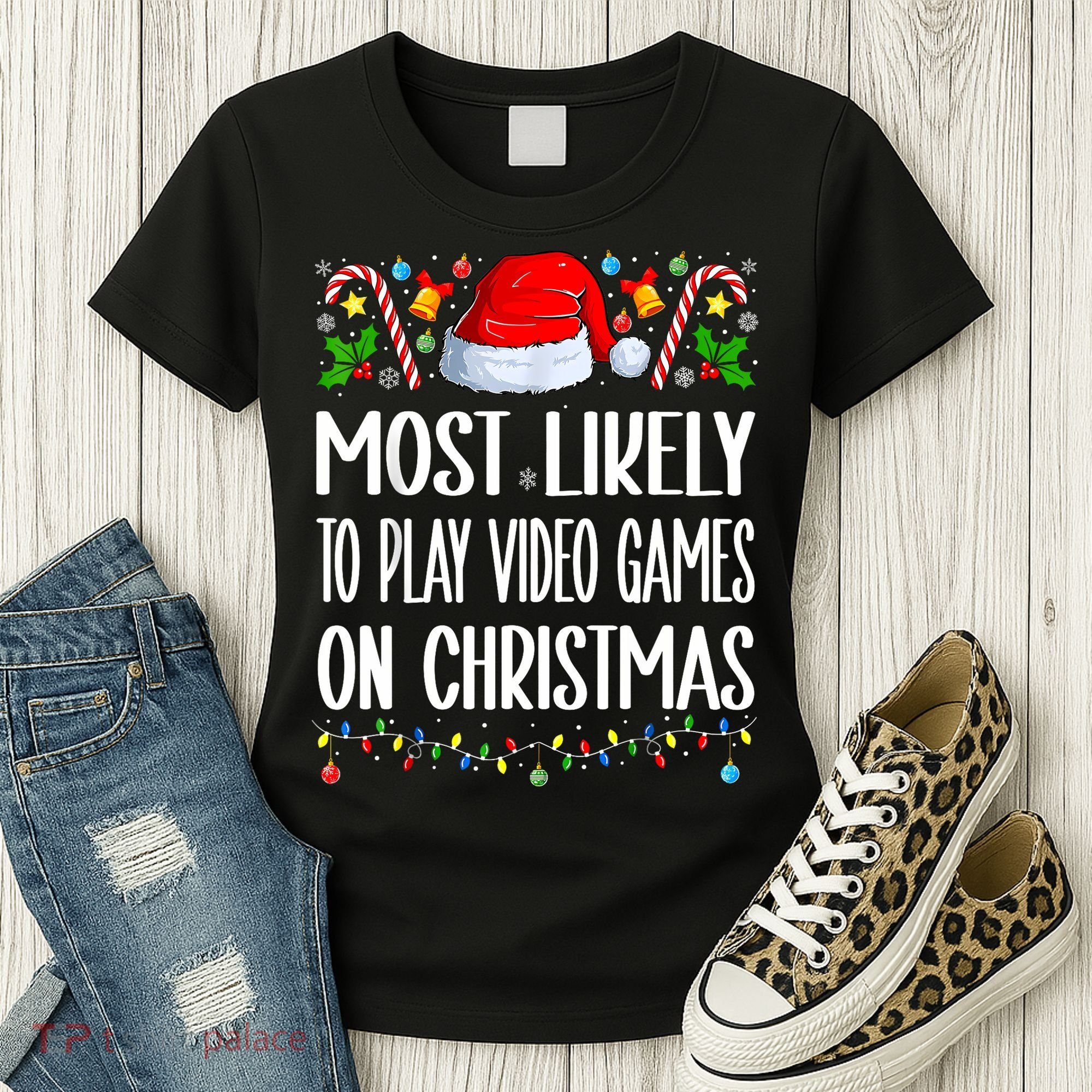 Most Likely To Play Video Games On Christmas Funny Pajamas Women's T-Shirt