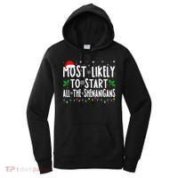 Most Likely To Start The Shenanigans Funny Family Christmas Women's Hoodie thumb 0