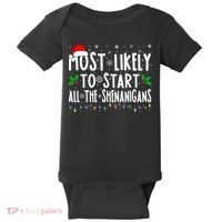 Most Likely To Start The Shenanigans Funny Family Christmas Baby Bodysuit thumb 0