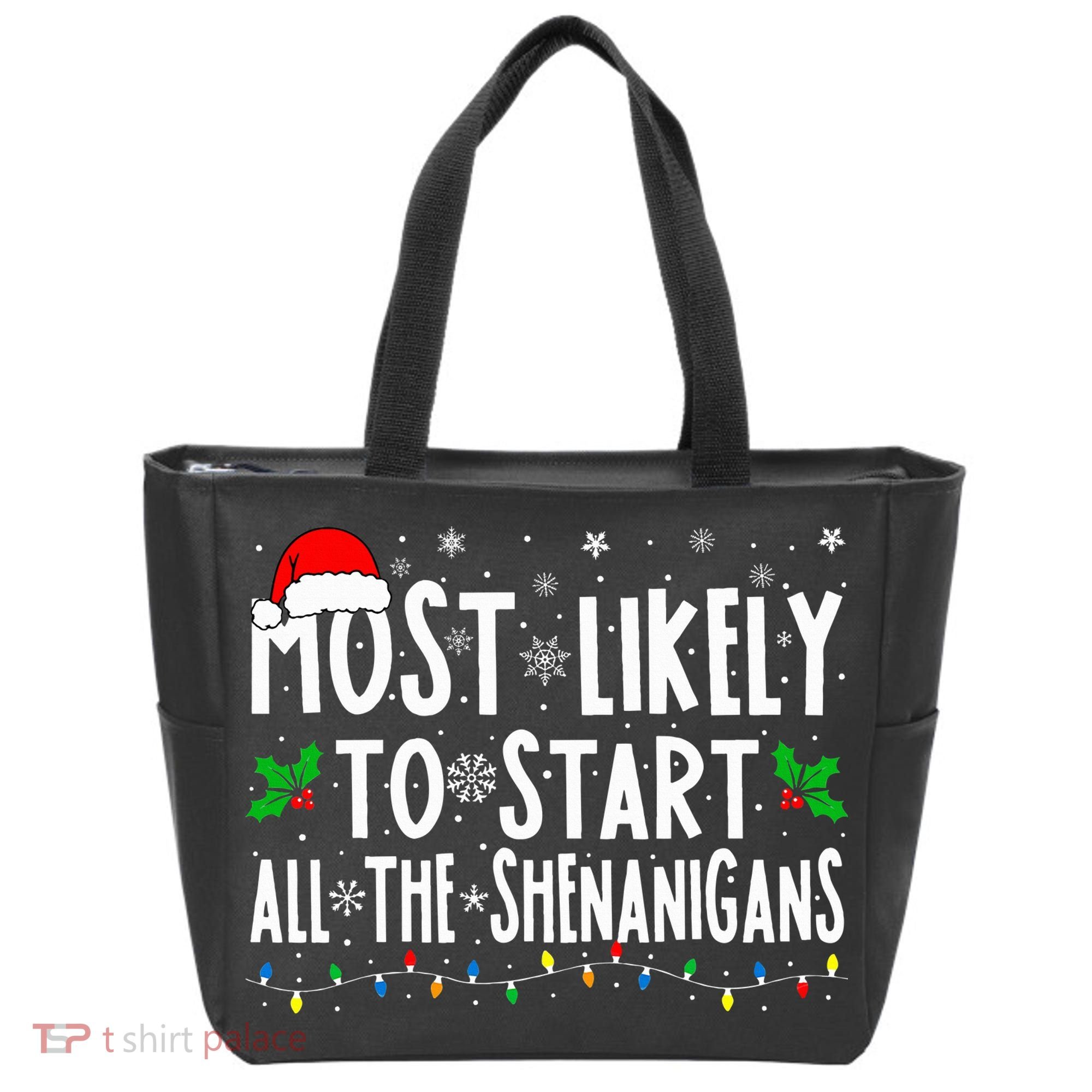 Most Likely To Start The Shenanigans Funny Family Christmas Tote Bag