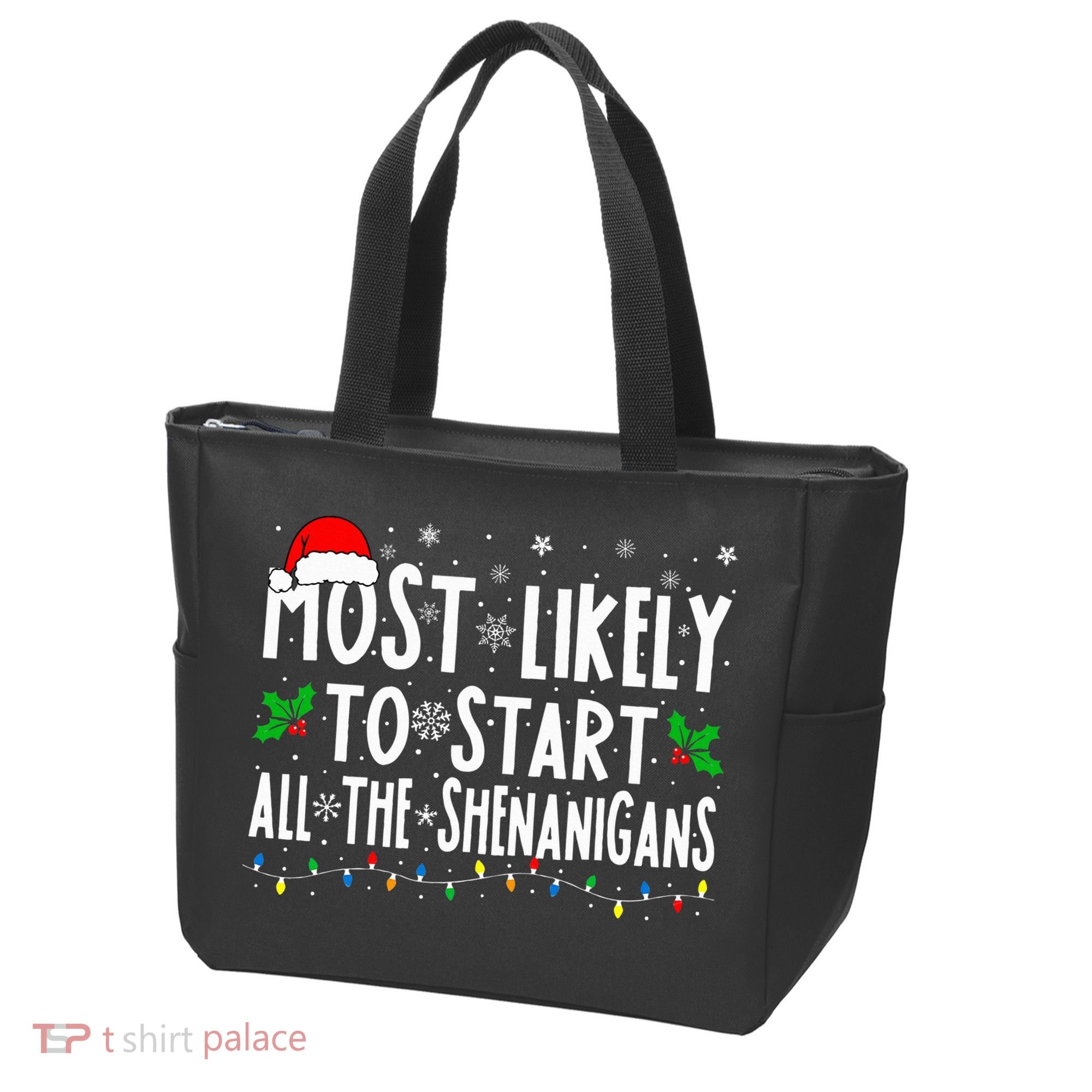 Most Likely To Start The Shenanigans Funny Family Christmas Tote Bag