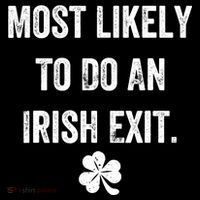 Most Likely To Do An Irish Exit Funny Visor thumb 3