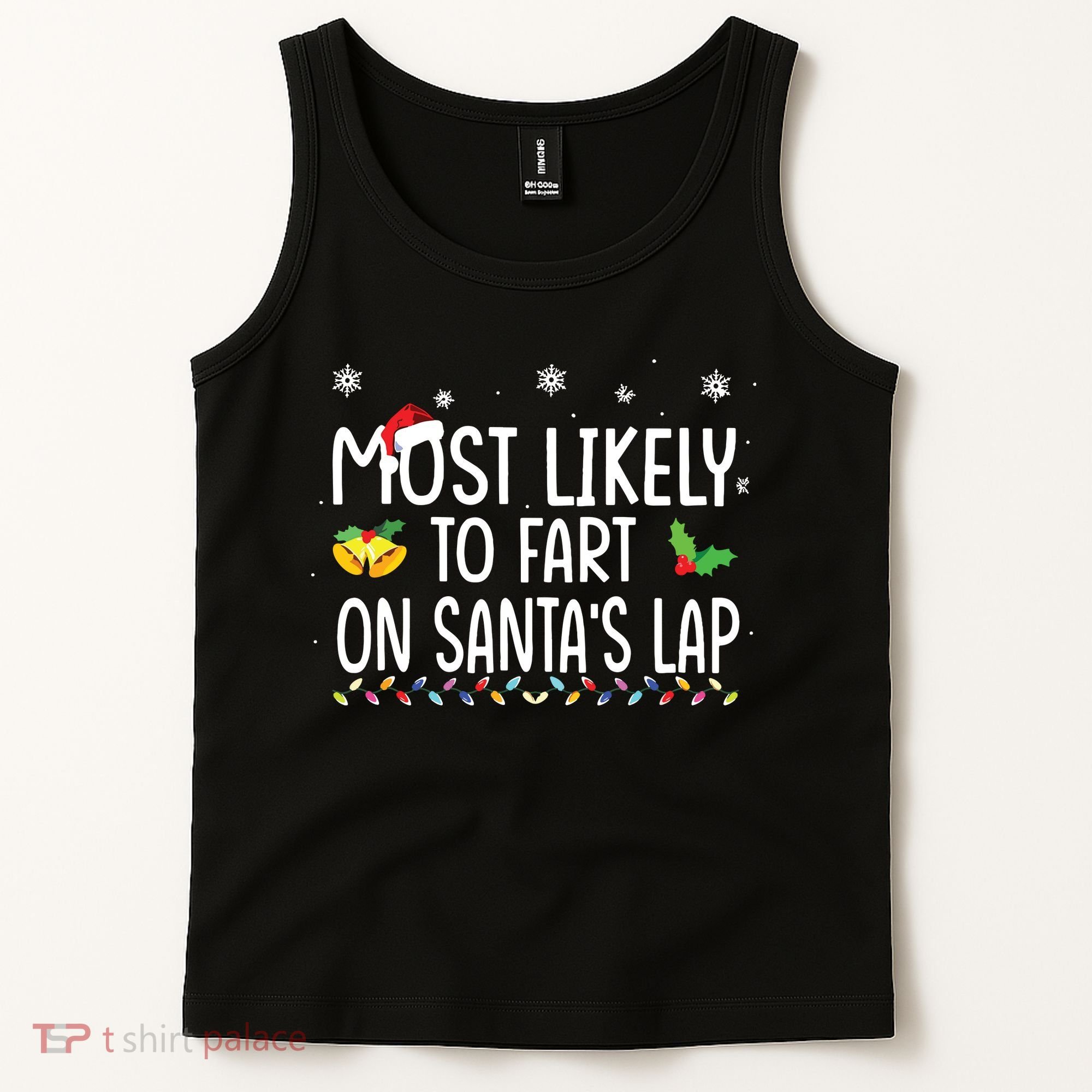 Most Likely To Fart On Santas Lap Family Christmas Holiday Tank Top