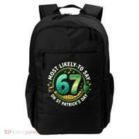 Most Likley To Say 67 On St Patrick's Day Backpack thumb 0