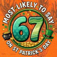 Most Likley To Say 67 On St Patrick's Day Kati Licensed 12" Camo Cuffed Beanie thumb 2