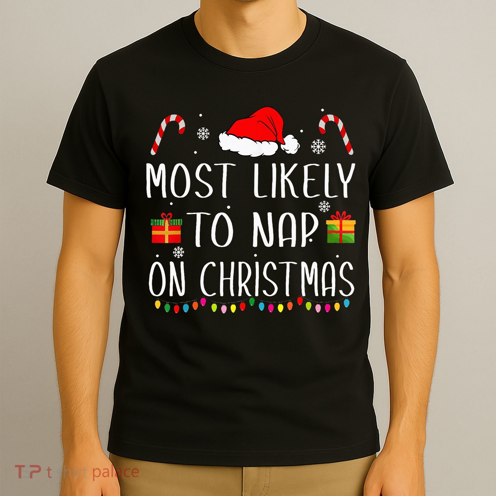 Most Likely To Nap On Christmas Family Funny Matching T-Shirt