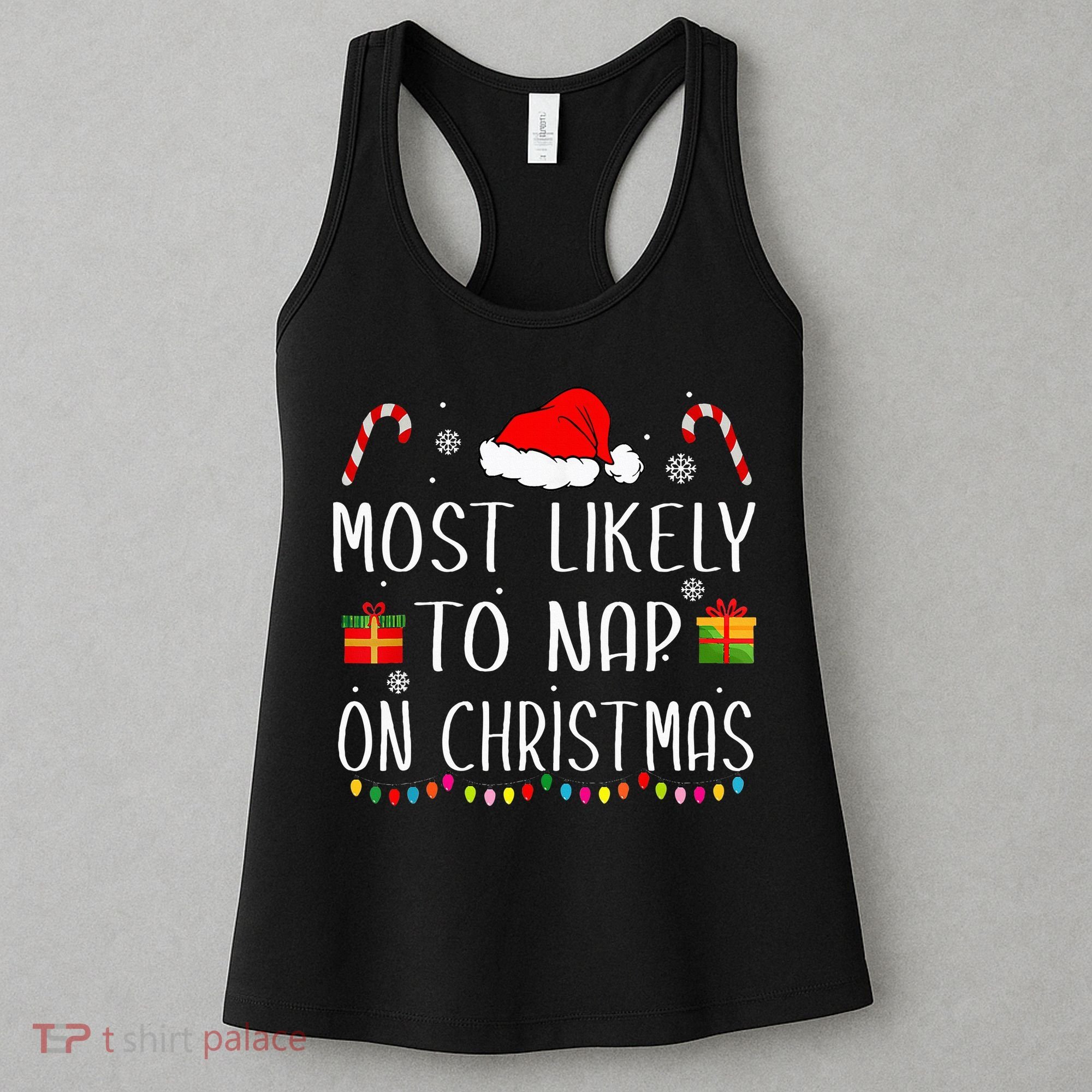 Most Likely To Nap On Christmas Family Funny Matching Women's Tank Top