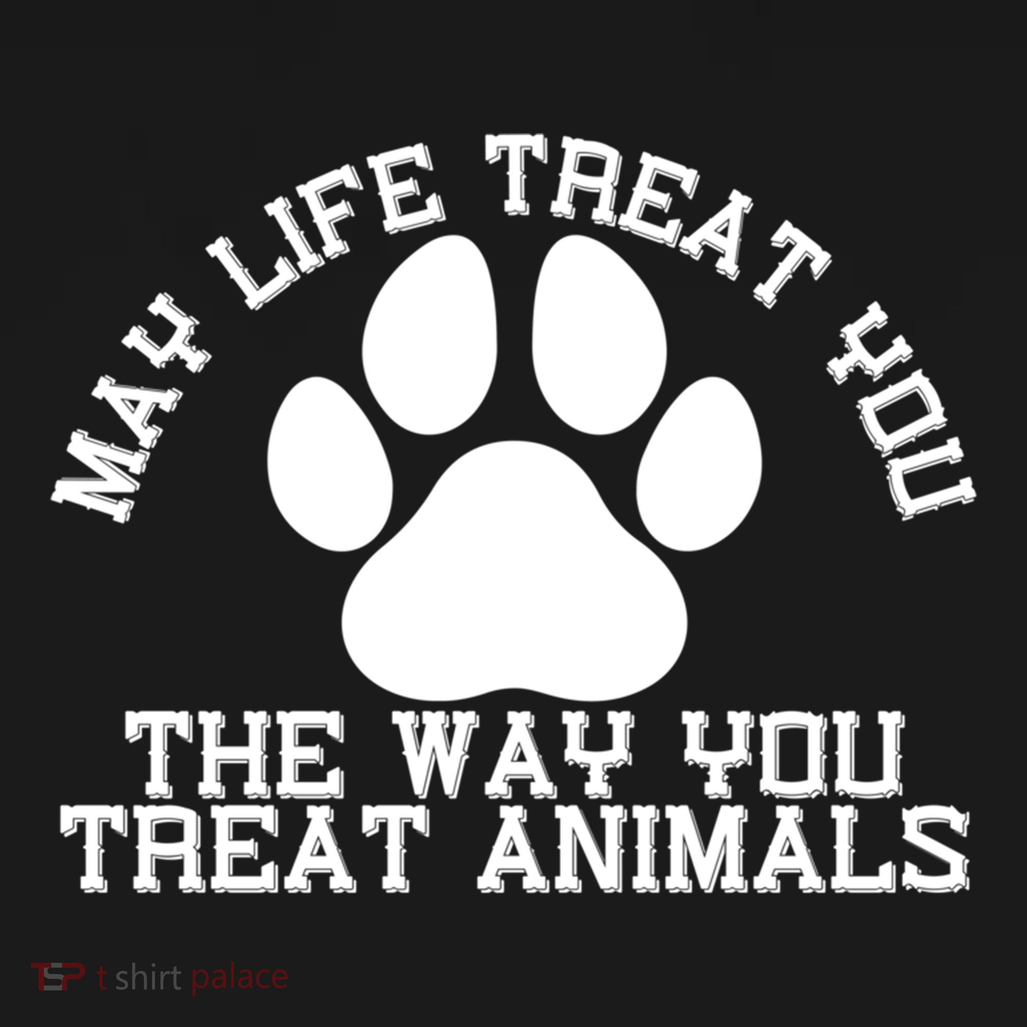 May Life Treat You The Way You Treat Animals Funny Pet Meaningful Gift Women's Hoodie