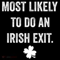 Most Likely To Do An Irish Exit Funny St Patricks Day Women's Tank Top thumb 5