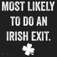 Most Likely To Do An Irish Exit Funny St Patricks Day Golf Towel thumb 3