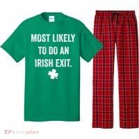 Most Likely To Do An Irish Exit Funny St Patricks Day Pajama Set thumb 0