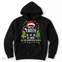 Most Likely To Sing The Christmas Songs Family Matching Hoodie thumb 0