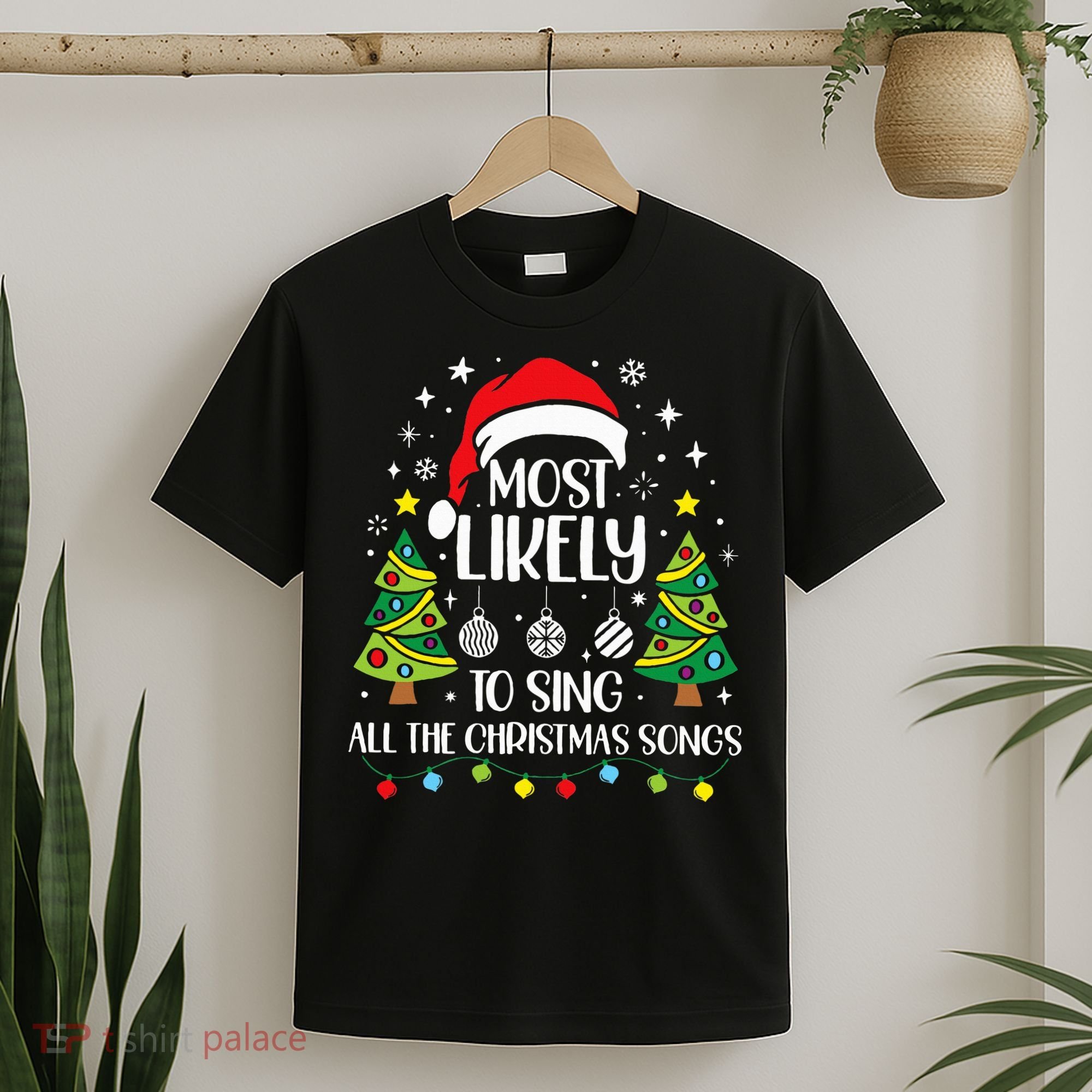 Most Likely To Sing The Christmas Songs Family Matching T-Shirt