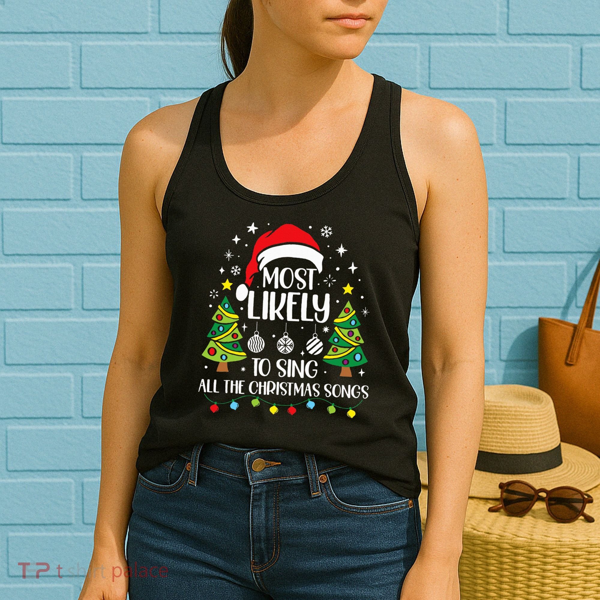 Most Likely To Sing The Christmas Songs Family Matching Women's Tank Top