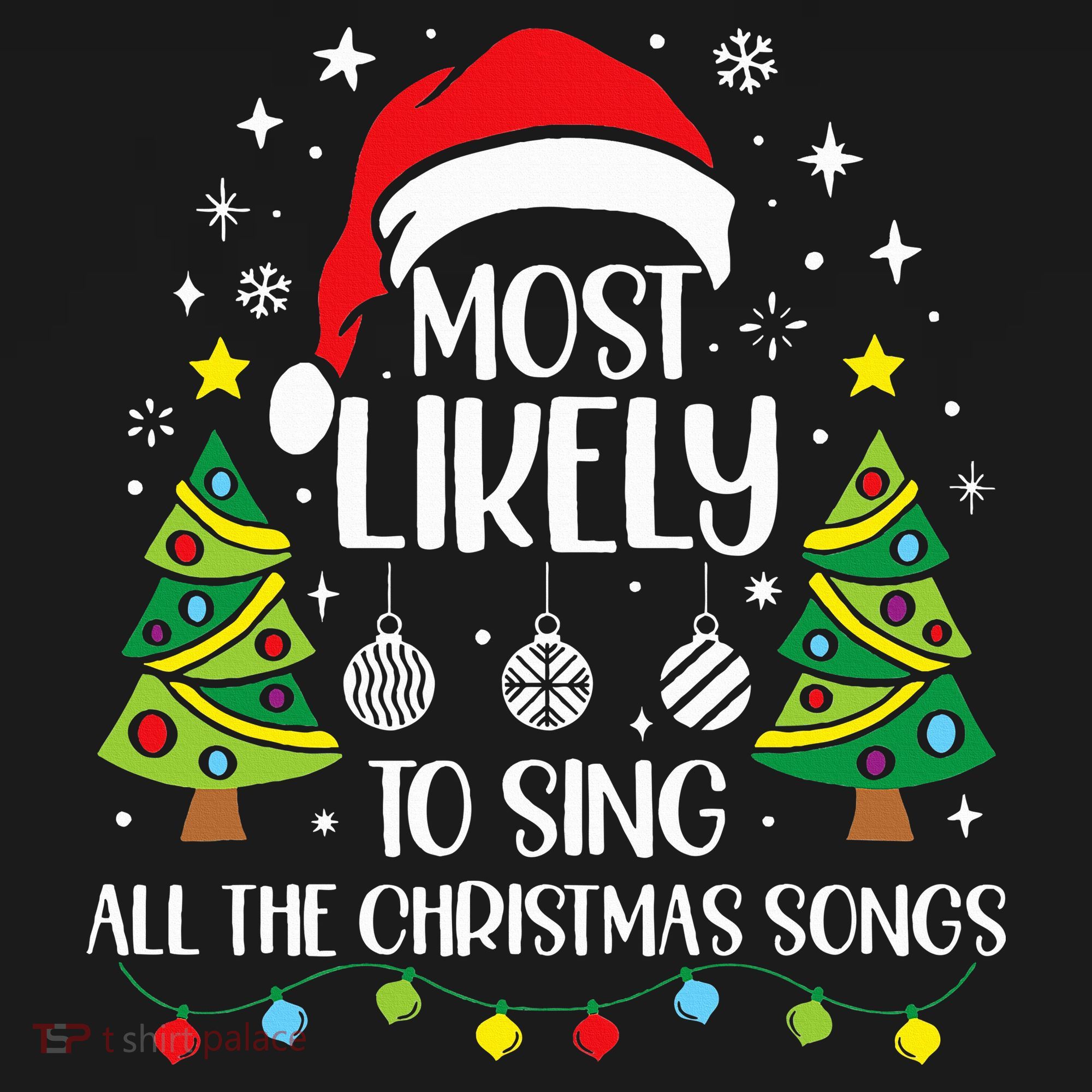 Most Likely To Sing The Christmas Songs Family Matching Women's Tank Top