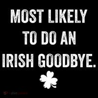 Most Likely To Do An Irish Goodbye Funny St Patricks Day Coffee Mug thumb 5