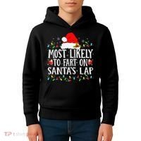 Most Likely To Fart On SantaS Lap Christmas Xmas Lights Kids Hoodie thumb 4