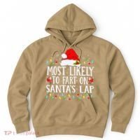 Most Likely To Fart On SantaS Lap Christmas Xmas Lights Hoodie thumb 0