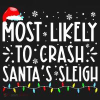 Most Likely To Crash Santa's Sleigh Funny Xmas Pajama Ornament thumb 1