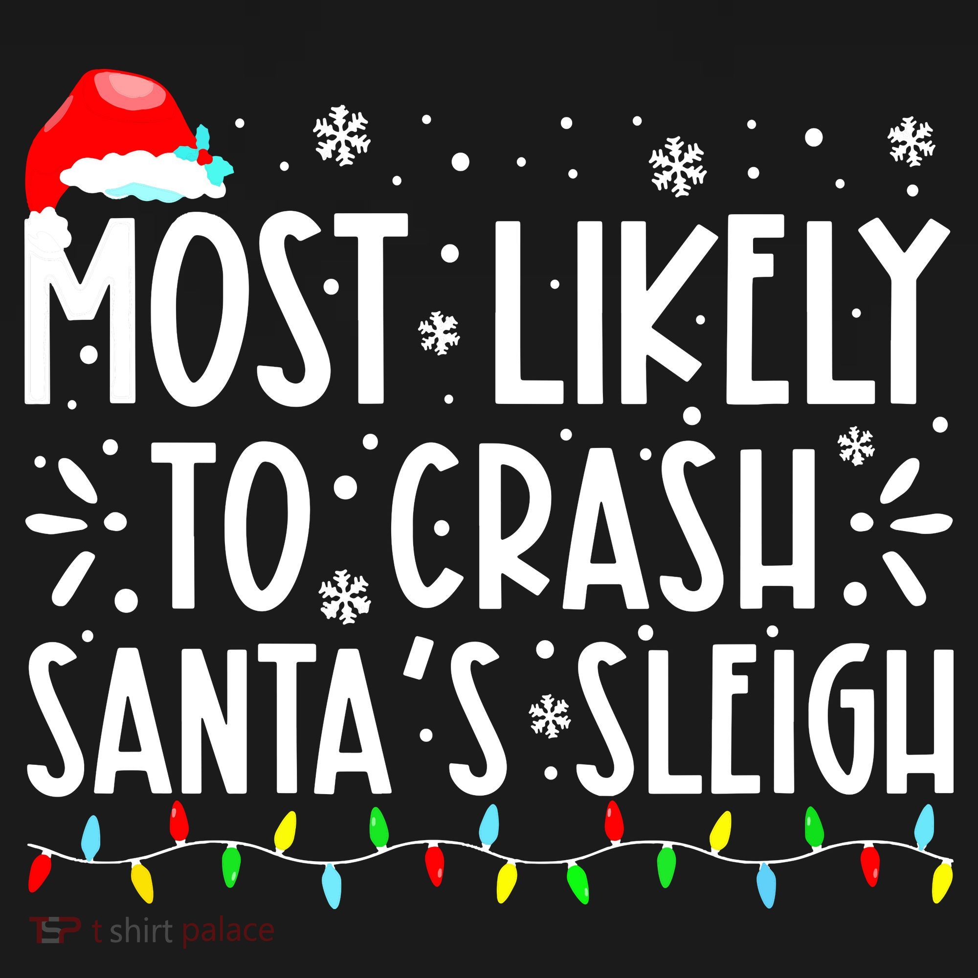 Most Likely To Crash Santa's Sleigh Funny Xmas Pajama Ornament