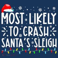 Most Likely To Crash Santa's Sleigh Funny Xmas Pajama Apron thumb 3