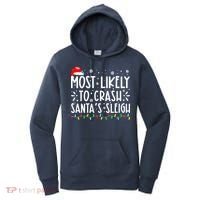 Most Likely To Crash Santa's Sleigh Funny Xmas Pajama Women's Hoodie thumb 0