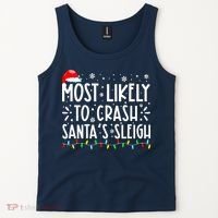Most Likely To Crash Santa's Sleigh Funny Xmas Pajama Tank Top thumb 2