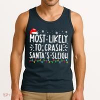 Most Likely To Crash Santa's Sleigh Funny Xmas Pajama Tank Top thumb 3