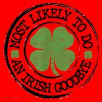 Most Likely To Do An Irish Goodbye Funny St Patricks Day Santa Hat thumb 1