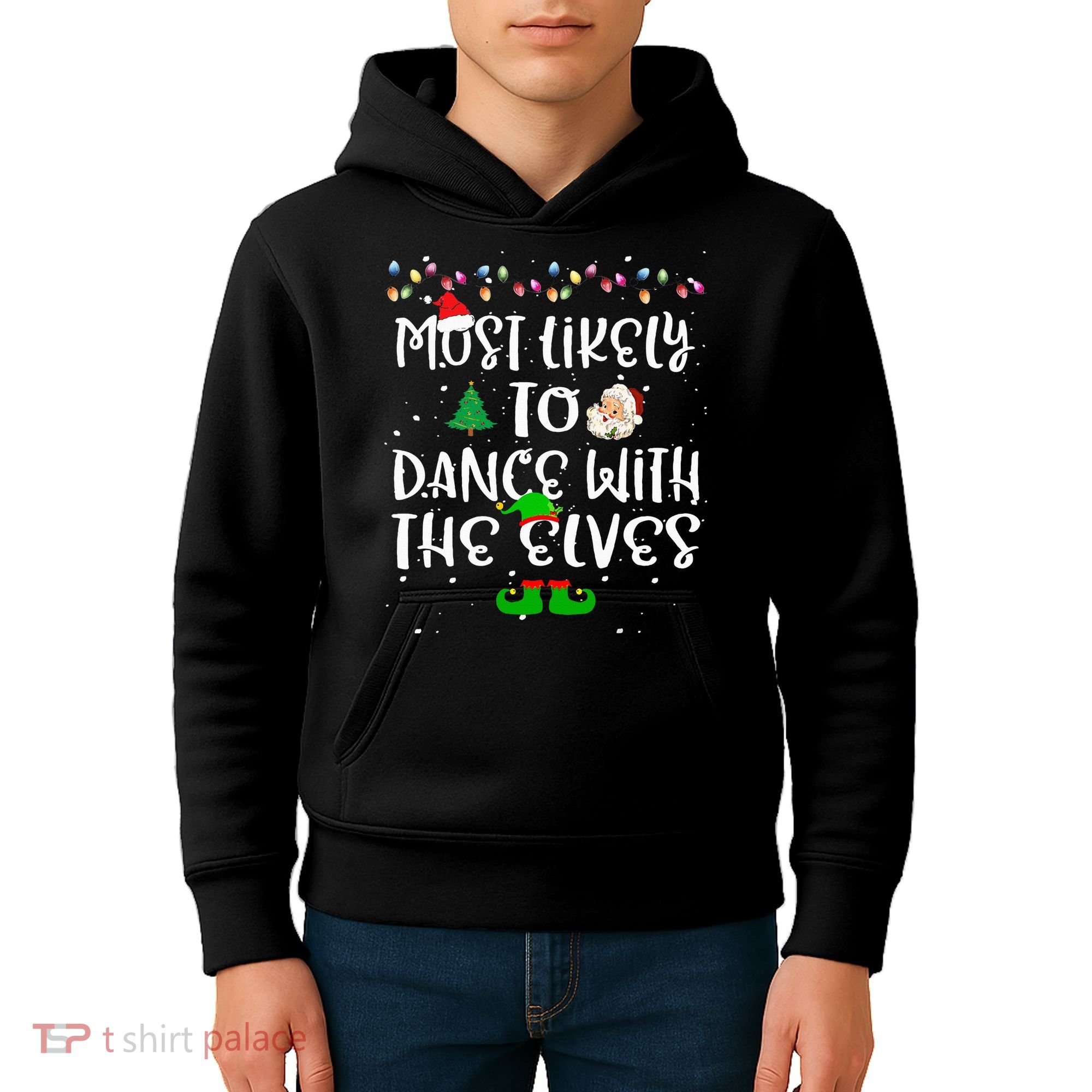 Most Likely To Dance With The Elves xmas Family  Kids Hoodie