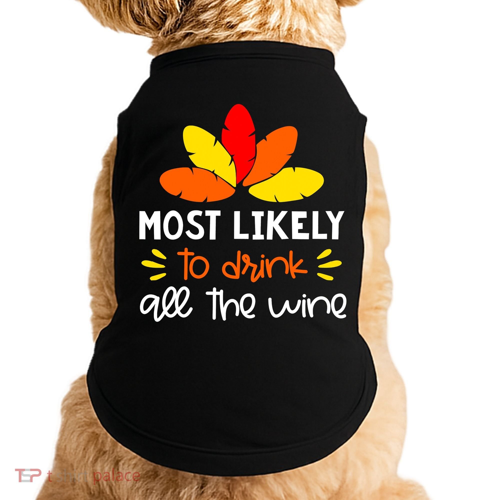 Most Likely To Matching Family Thanksgiving Pajamas Doggie Tank