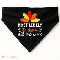 Most Likely To Matching Family Thanksgiving Pajamas USA-Made Doggie Bandana thumb 0