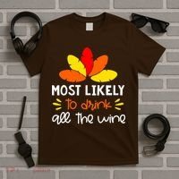 Most Likely To Matching Family Thanksgiving Pajamas T-Shirt thumb 5