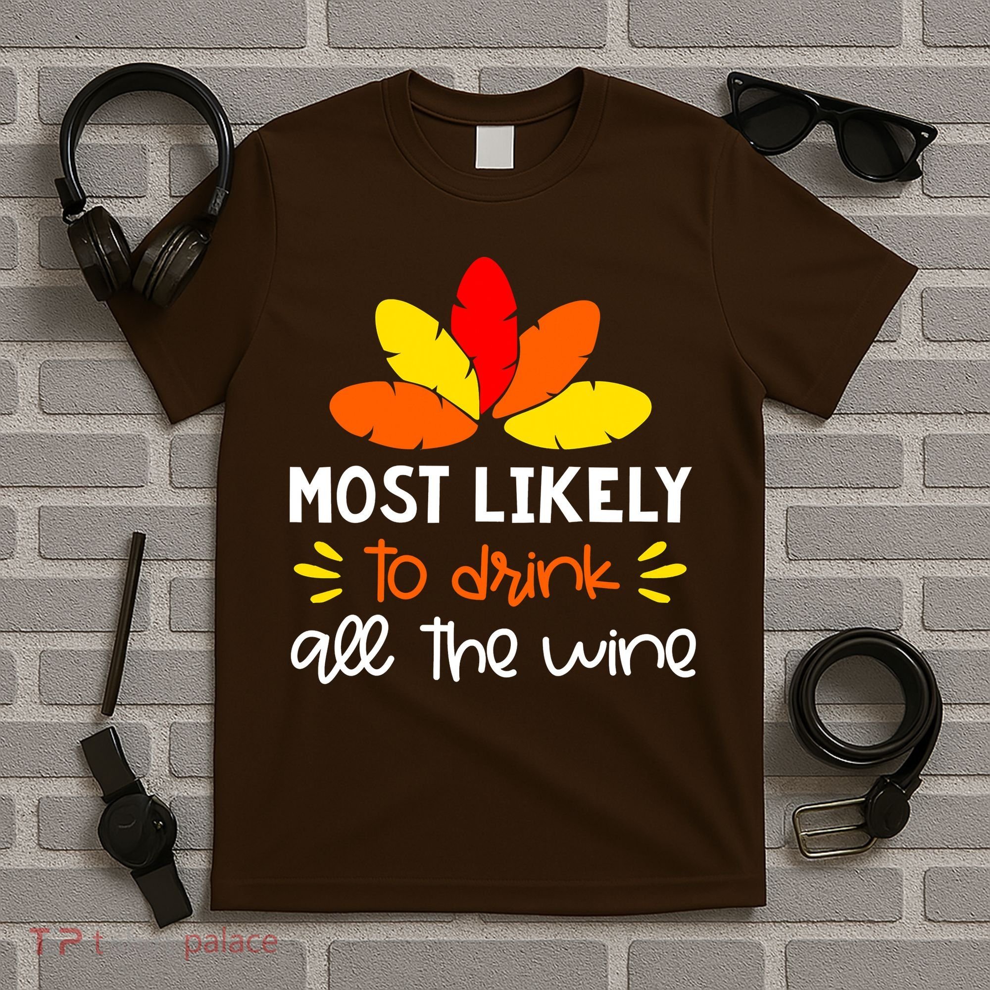Most Likely To Matching Family Thanksgiving Pajamas T-Shirt