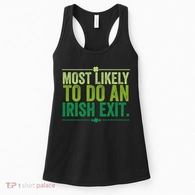 Most Likely To Do An Irish Exit Vintage Women's Tank Top