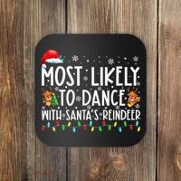 Most Likely To Dance With Santa’S Reindeer Family Coaster thumb 0
