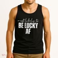 Most Likely To Be Lucky Af St Patricks Day Tank Top thumb 3