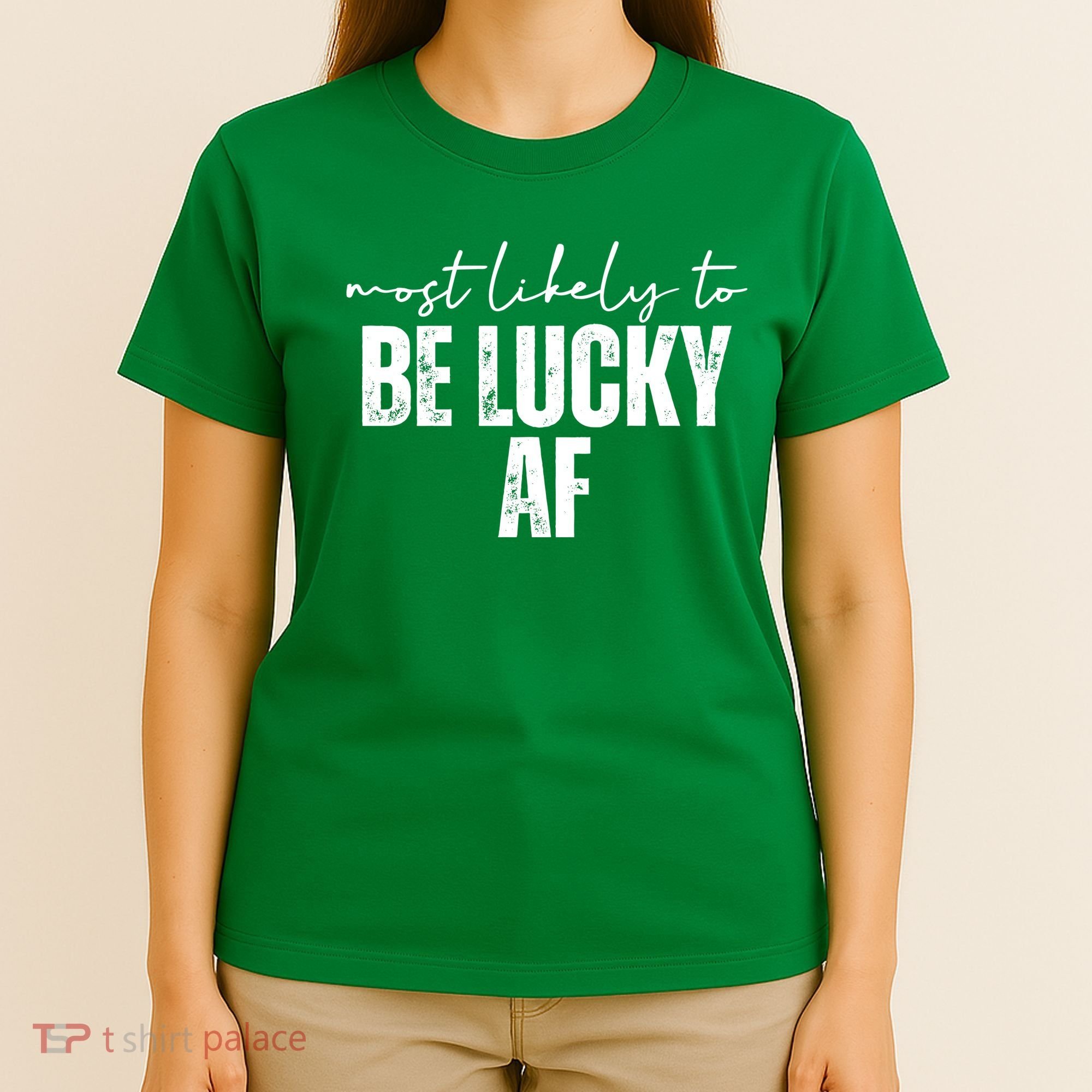 Most Likely To Be Lucky Af St Patricks Day T-Shirt