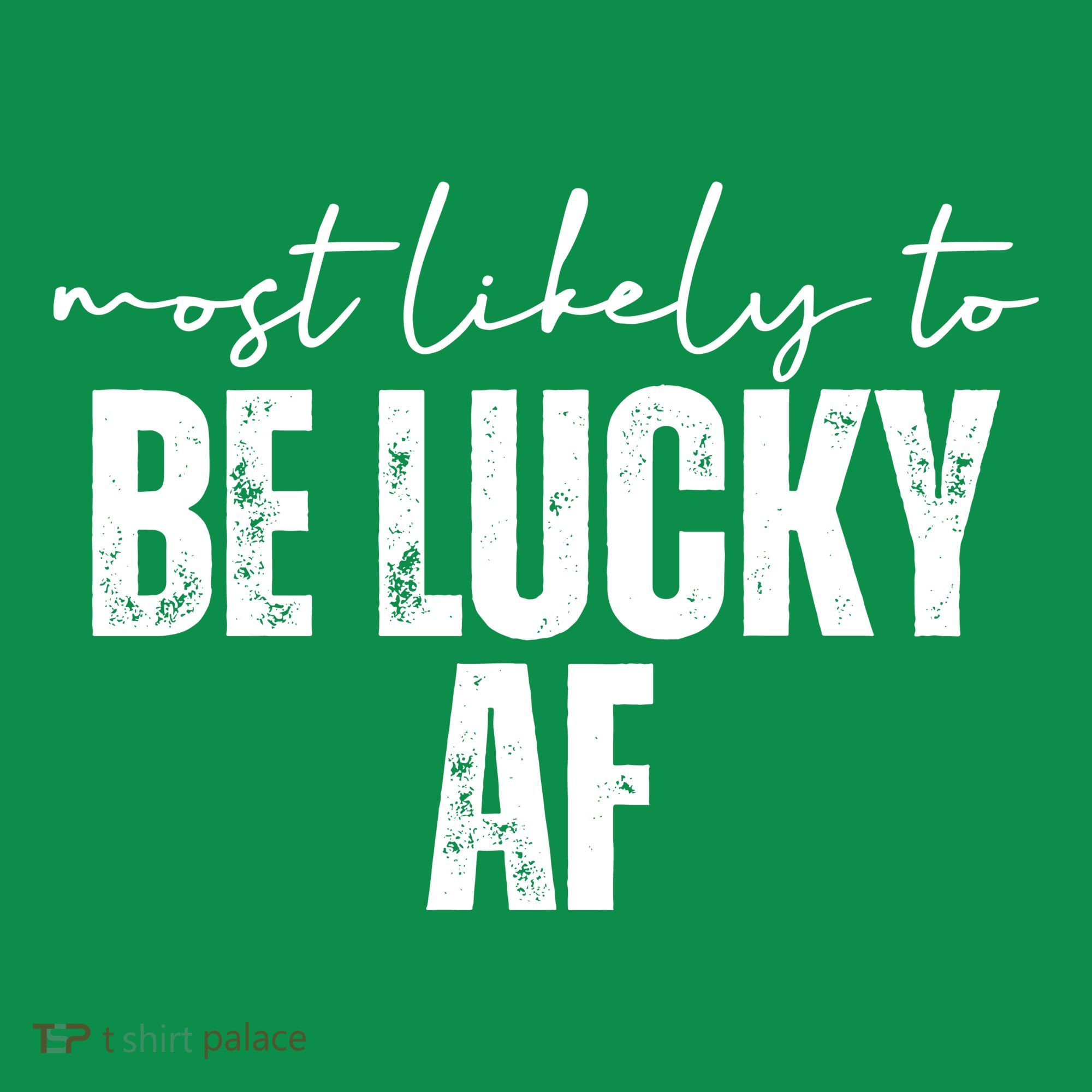 Most Likely To Be Lucky Af St Patricks Day Toddler Hoodie