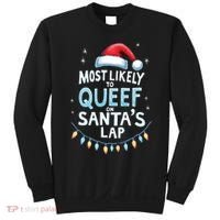 Most Likely To Queef On Santas Lap Offensive Christmas Sweatshirt thumb 0