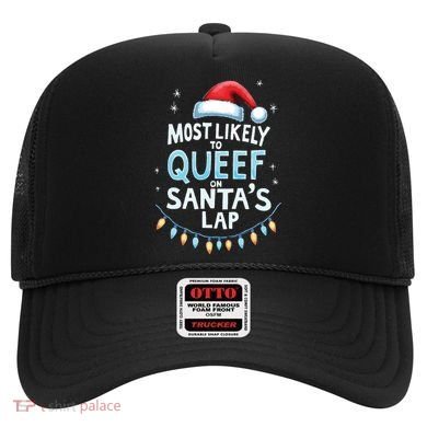 Most Likely To Queef On Santas Lap Offensive Christmas Hat