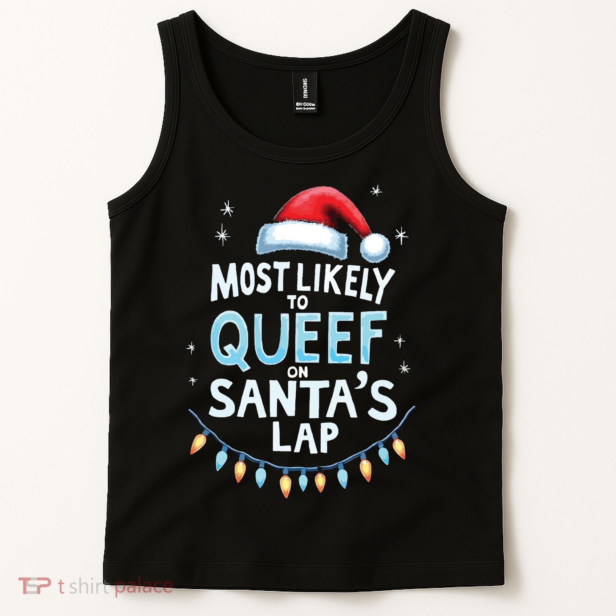 Most Likely To Queef On Santas Lap Offensive Christmas Tank Top