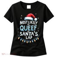 Most Likely To Queef On Santas Lap Offensive Christmas Women's T-Shirt thumb 0