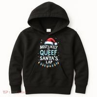 Most Likely To Queef On Santas Lap Offensive Christmas Kids Hoodie thumb 0